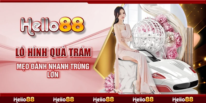 Lô hình quả trám - Mẹo đánh nhanh trúng lớn