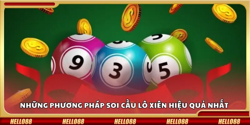 Những phương pháp soi cầu lô xiên hiệu quả nhất hiện nay