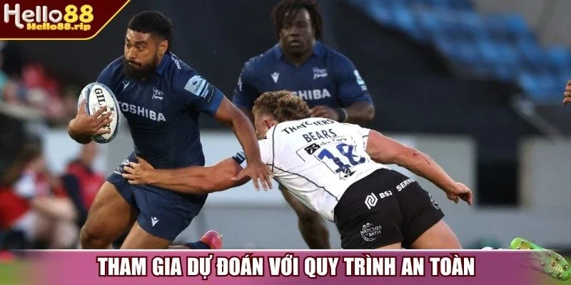 Tham gia dự đoán với quy trình an toàn